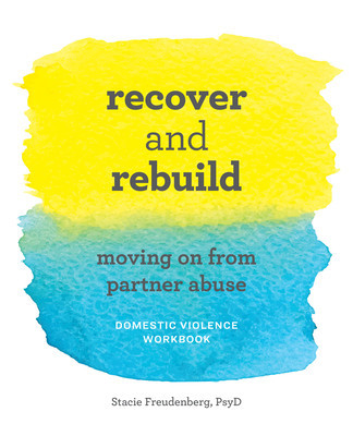 Recover and Rebuild Domestic Violence Workbook: Moving on from Partner Abuse foto