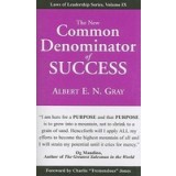 The New Common Denominator of Success