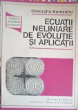ECUATII NELINIARE DE EVOLUTIE SI APLICATII-GHEORGHE MOROSANU-358009