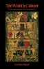 The Witch&#039;s Cabinet: Plant Lore, Sorcery and Folk Tradition