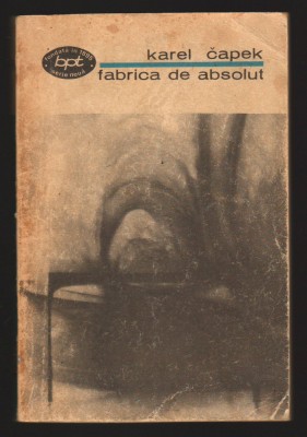 C9896 - FABRICA DE ABSOLUT - KAREL CAPEK foto