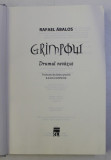 GRIMPOW. DRUMUL NEVAZUT de RAFAEL ABALOS , 2006