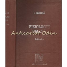 Fiziologie Umana - Ion Haulica - Editia a II-a