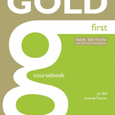 Gold First New Edition Coursebook - Paperback brosat - Amanda Thomas, Jan Bell - Pearson