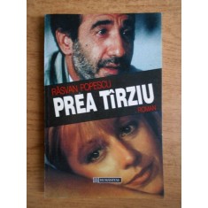 PREA TARZIU - RASVAN POPESCU