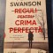 Reguli despre crima perfecta Peter Swanson