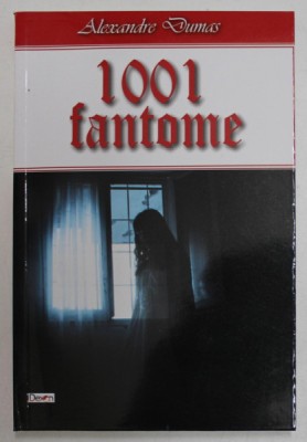 1001 FANTOME de ALEXANDRE DUMAS , 2021 foto