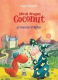 Micul dragon Coconut și marele Vrăjitor - Hardcover - Ingo Siegner - Didactica Publishing House