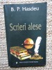B.P. HASDEU , SCRIERI ALESE , 1999
