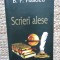 B.P. HASDEU , SCRIERI ALESE , 1999