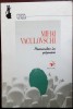 MIHAI VACULOVSCHI: NEMURITOR IN PAPUSOI(VERSURI/volum debut 1997/pref.AL.MUSINA)