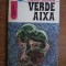 Horia Arama - Verde aixa