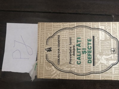 Proverbele lumii despre calitati si defecte Pj foto