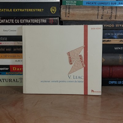 V. LEAC - SEYMOUR : SONATA PENTRU CORNET DE HARTIE ( VERSURI ) , ARAD * foto
