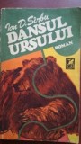 Dansul ursului,roman pentru copii si bunici Ion D. Sirbu