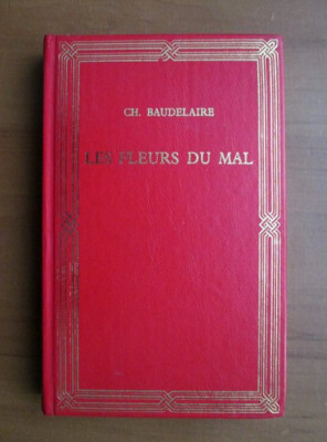 Charles Baudelaire - Les fleurs du mal (1994, editie cartonata) foto