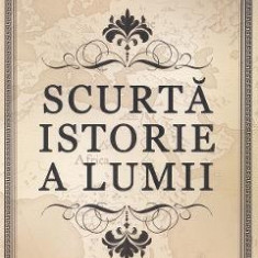 Scurta istorie a lumii - H.G. Wells