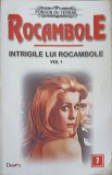 Intrigile lui Rocambole Vol. 1 - Ponson du Terrail, Dexon, 2017, Romana, Paperback