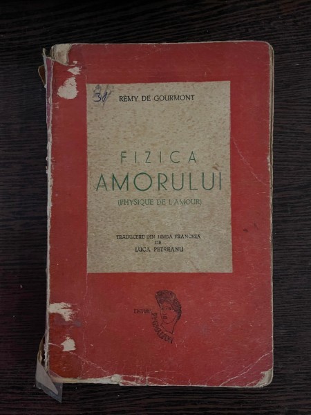 Remy de Gourmont Fizica amorului. Studiu asupra instinctului sexual