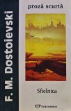 Cumpara ieftin Sfielnica Fedor Dostoievsky editura Tehnopress 2006 coperta brosata 209 pagini