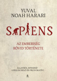 Sapiens - puha k&ouml;t&eacute;s - Az emberis&eacute;g r&ouml;vid t&ouml;rt&eacute;nete - Yuval Noah Harari