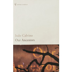 Our Ancestors - Italo Calvino