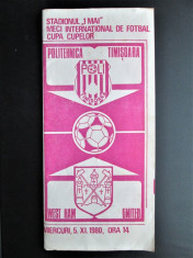 Fotbal, Program de Meci vechi: Poli Timisoara - West Ham United. 05.11.1980 foto