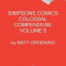 Simpsons Comics Colossal Compendium: Volume 5