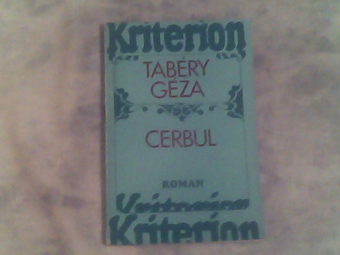 Cerbul-romanul tragic al lui Bolyai Janos-Tabery Geza