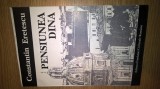 Cumpara ieftin Constantin Eretescu - Pensiunea Dina (Jurnal de emigratie), (1995)