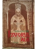 Mihail Sadoveanu - Izvorul alb (Editia: Editie interbelica)