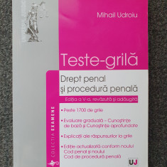 TESTE GRILA. DREPT PENAL SI PROCEDURA PENALA - Udroiu