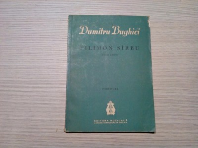 FILIMON SIRBU - Poem Eroic - DUMITRU BUGHICI (autograf) -1961, 60 p.; 282 ex. foto