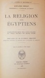 LA RELIGION DES EGYPTIENS