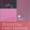 POVESTEA UNEI PASIUNI-FORD MADOX FORD-247296