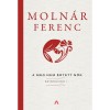 A meg nem &eacute;rtett nők - Sz&iacute;nművek I. - Moln&aacute;r Ferenc