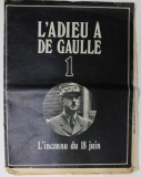 L &#039; ADIEU A DE GAULLE , no. 1 : L &#039;INCONNU DU 18 JUIN , 1970, REVISTA