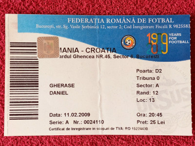 Bilet meci fotbal ROMANIA - CROATIA (11.02.2009) foto