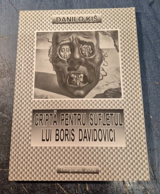 Cripta pentru sufletul lui Boris Davidovici Danilo Kis cu autograf foto