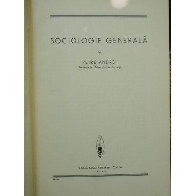 SOCIOLOGIE GENERALA - PETRE ANDREI foto