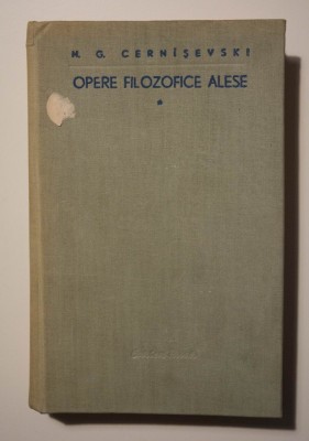 N. G. Cern&amp;icirc;șevski - Opere filozofice alese vol. 1 (Estetica) foto