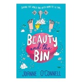 Carte pentru copii "Beauty and the Bin" - Debut amuzant de Joanne O'Connell, pentru generația eco
