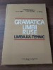 Gramatica Limbii Ruse - Limbajul Tehnic, L. Farcas, Didactica &amp; Pedagogica 1981 - Carte in limba rusa