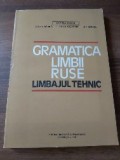 Gramatica limbii ruse *limbajul tehnic*