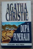 Agatha Christie / DUPĂ FUNERALII