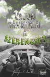 Vajon rank talal a szerencse? | Jennifer E. Smith