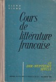 Elena Vianu - Cours de litterature francaise: Le dix-septieme siecle