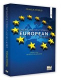 Drept institutional european. Curs universitar. Editia a II-a, revazuta si adaugita - Mihaela Patraus