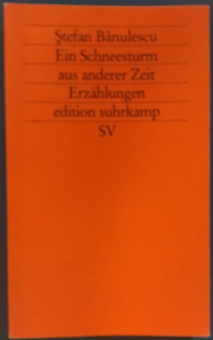 STEFAN BANULESCU: EIN SCHNEESTURM AUS ANDERER ZEIT(ERZAHLUNGEN)[1994/LB GERMANA]