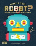What&#039;s That Robot? | Mark Eastwood